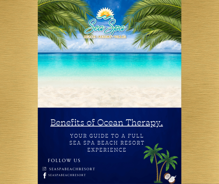 The Benefits of Ocean Therapy: Healing Properties of Sea Spa Beach Resort